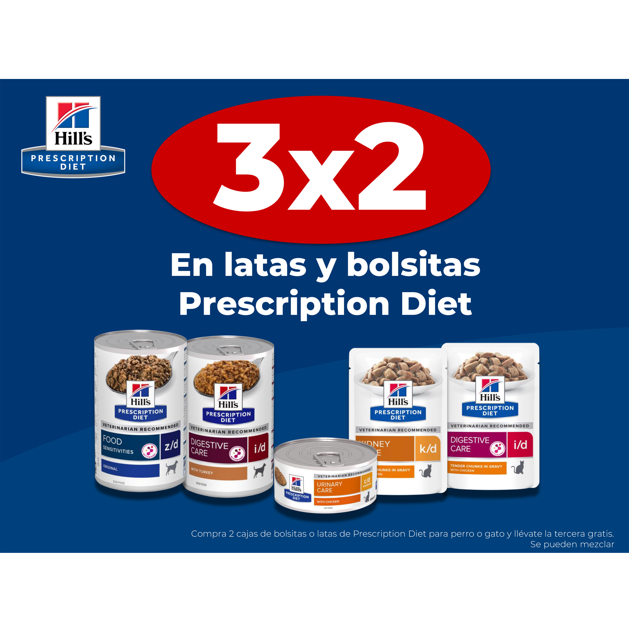 3×2 En latas y bolsitas Prescription Diet