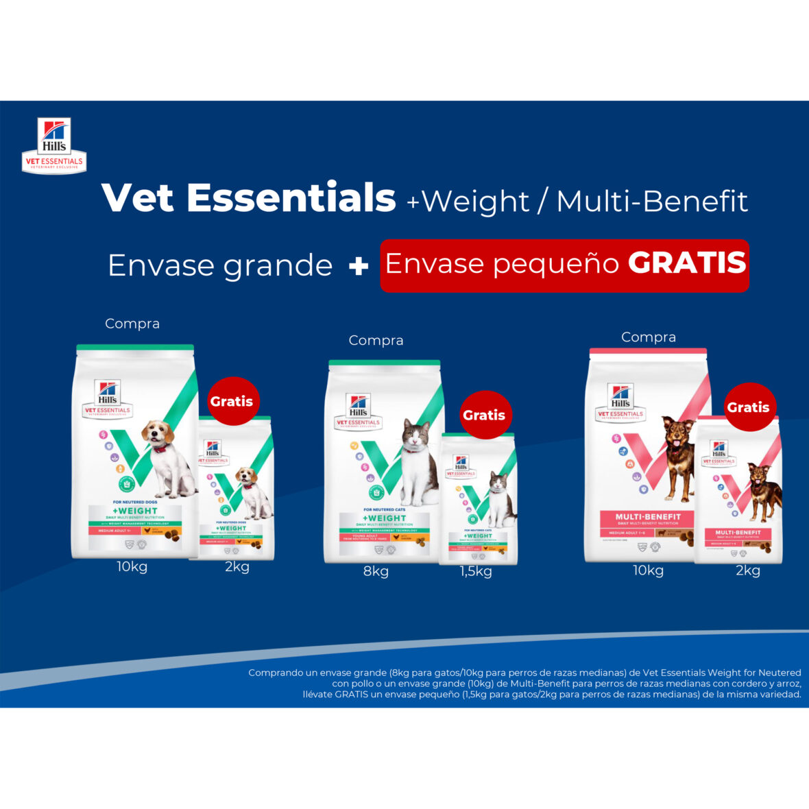 Vet Essentials Weight / Multi Benefit Envase grande + Envase pequeño GRATIS