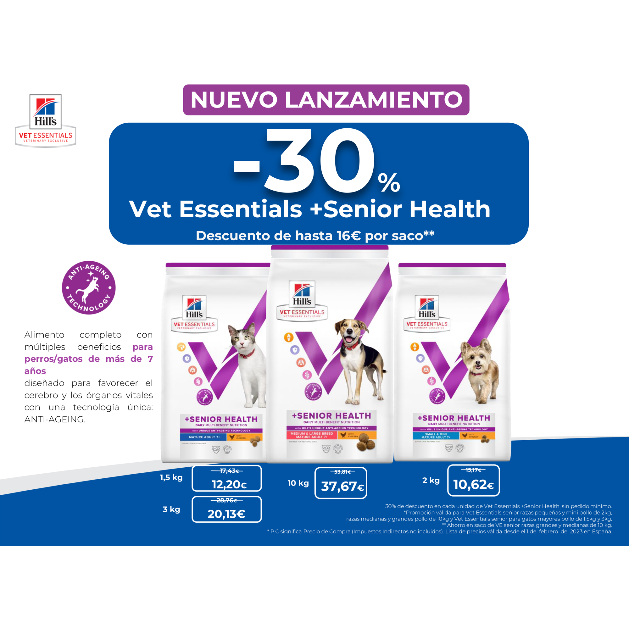 NUEVO LANZAMIENTO -30% Vet Essentials +Senior Health