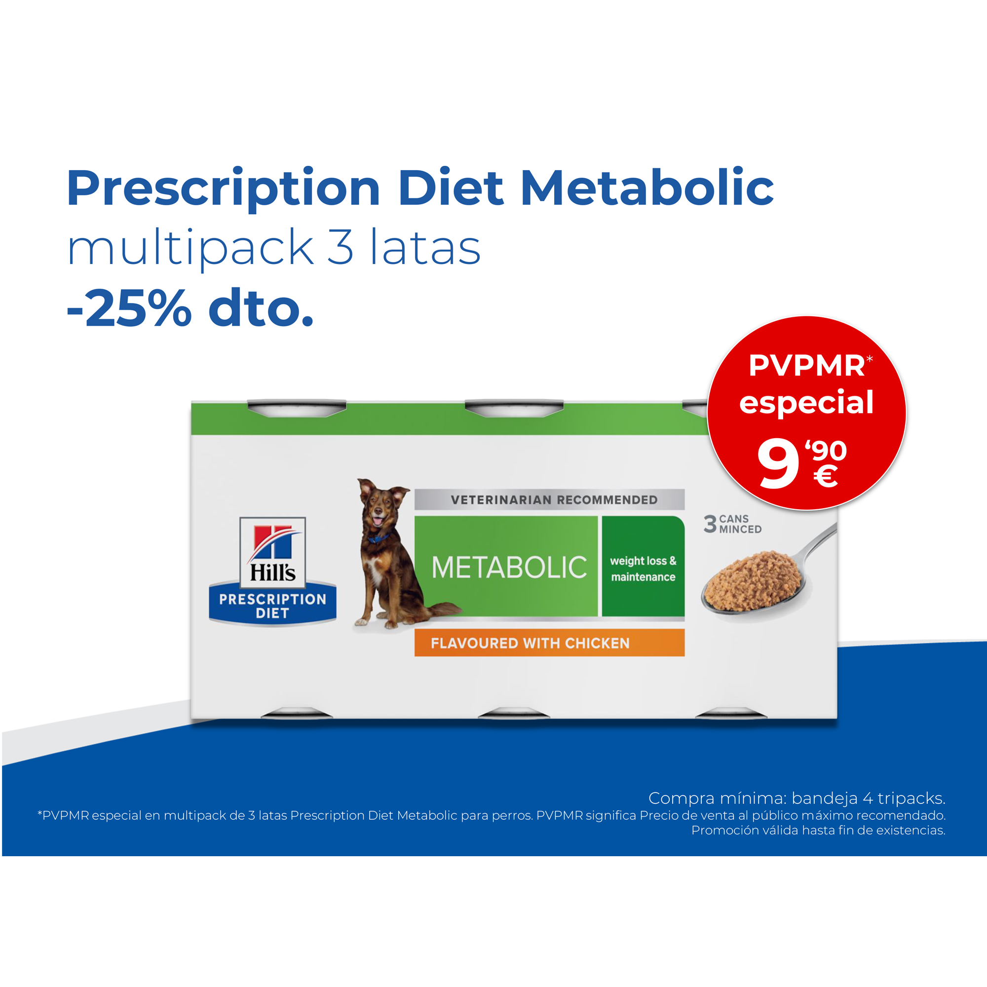 Prescription Diet Metabolic multipack 3 latas -25% dto