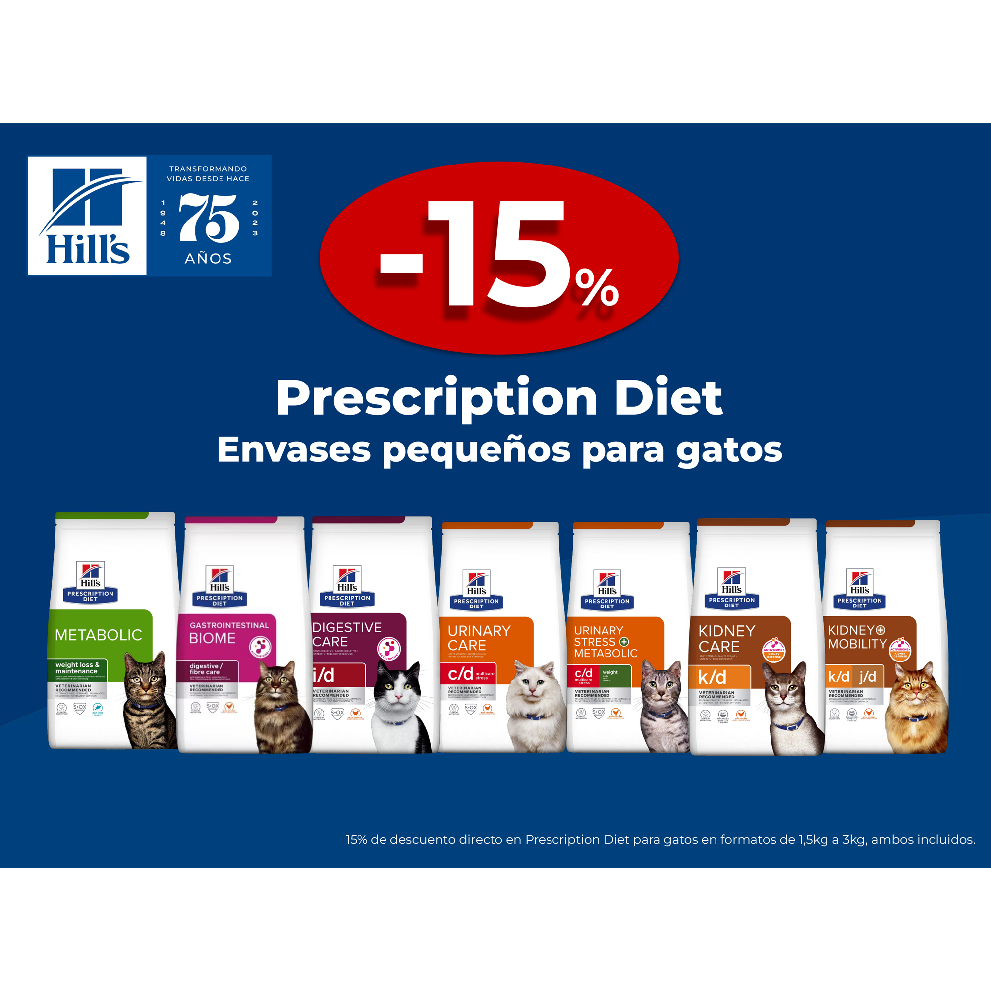 -15% Prescription Diet Envases pequeños para gatos