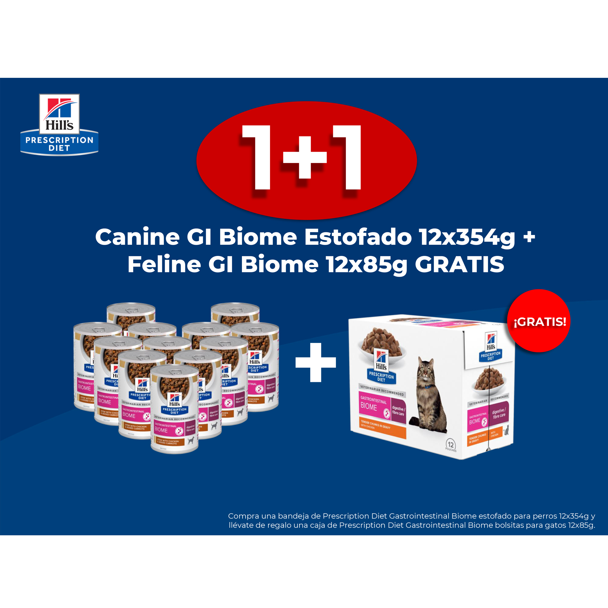 1+1 Canine GI Biome Estofado 12x354g + Feline GI Biome 12x85g GRATIS